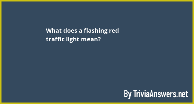 what does red flashing traffic light mean